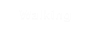 Walking